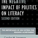 Ebook 978-1475801743 The Negative Impact of Politics on Literacy: The Importance of Self-Esteem f