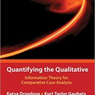 Ebook 978-1483392479 Quantifying the Qualitative: Information Theory for Comparative Case Analysi