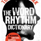 Ebook 978-0810884168 The Word Rhythm Dictionary: A Resource for Writers, Rappers, Poets, and Lyri
