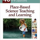 Ebook 978-1412975254 Place-Based Science Teaching and Learning: 40 Activities for K-8 Classrooms