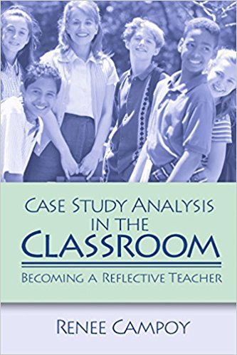 Ebook 978-0761930280 Case Study Analysis in the Classroom: Becoming a Reflective Teacher