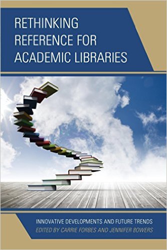 Ebook 978-1442244511 Rethinking Reference for Academic Libraries: Innovative Developments and Fut