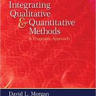 Ebook 978-0761915232 Integrating Qualitative and Quantitative Methods: A Pragmatic Approach
