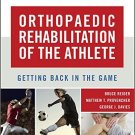 Ebook 978-1455727803 Orthopaedic Rehabilitation of the Athlete: Getting Back in the Game