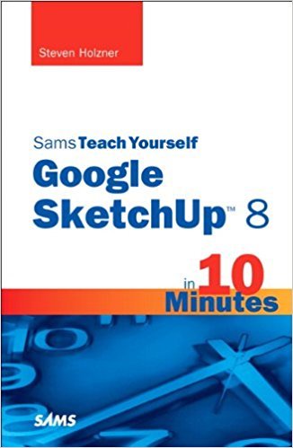 Ebook 978-0672335471 Sams Teach Yourself Google SketchUp 8 in 10 Minutes (Sams Teach Yourself --