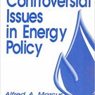 Ebook 978-0803939707 Controversial Issues in Energy Policy (Controversial Issues in Public Policy