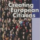 Ebook 978-0742554863 Creating European Citizens (Europe Today)