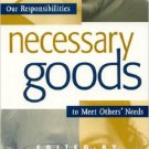 Ebook 978-0847688197 Necessary Goods: Our Responsibilities to Meet Others Needs (Studies in Socia