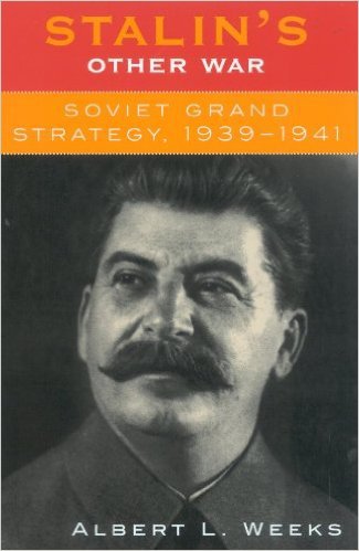 Ebook 978-0742521919 Stalin's Other War: Soviet Grand Strategy, 1939-1941