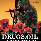 Ebook 978-0742525214 Drugs, Oil, and War: The United States in Afghanistan, Colombia, and Indochi