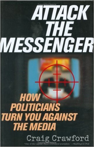 Ebook 978-0742538160 Attack the Messenger: How Politicians Turn You Against the Media (American P