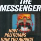 Ebook 978-0742538160 Attack the Messenger: How Politicians Turn You Against the Media (American P