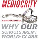 Ebook 978-1442215474 Trapped in Mediocrity: Why Our Schools Aren't World-Class and What We Can Do