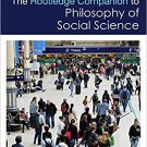 Ebook 978-1138825758 The Routledge Companion to Philosophy of Social Science (Routledge Philosoph