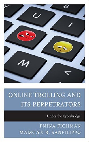 Ebook 978-1442238503 Online Trolling and Its Perpetrators: Under the Cyberbridge