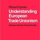 Ebook 978-0761952213 Understanding European Trade Unionism: Between Market, Class and Society