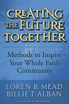 Ebook 978-1566993647 Creating the Future Together: Methods to Inspire Your Whole Faith Community