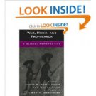 Ebook 978-0742535626 War, Media, and Propaganda: A Global Perspective