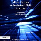 Ebook 978-0754634584 Music Entries at Stationers' Hall, 1710–1818: from lists prepared for Willia