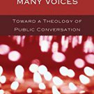 Ebook 978-1442205833 Wading Through Many Voices: Toward a Theology of Public Conversation
