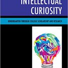 Ebook 978-1475835397 Celebrating Intellectual Curiosity: Kindergarten through College Scholarship
