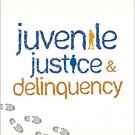 Ebook 978-1506329239 Juvenile Justice and Delinquency