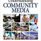 Ebook 978-1412959049 Understanding Community Media: SAGE Publications