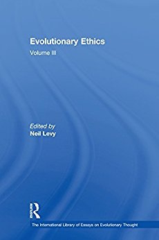 Ebook 978-0754627586 Evolutionary Ethics: Volume III: 3 (The International Library of Essays on E