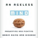 Ebook 978-1442220485 Building an Ageless Mind: Preventing and Fighting Brain Aging and Disease