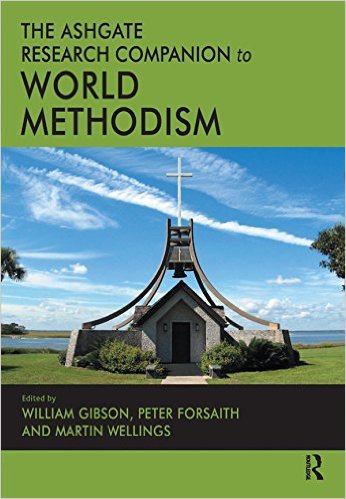 Ebook 978-1409401384 The Ashgate Research Companion To World Methodism ...