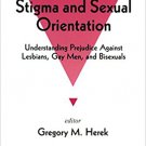 Ebook 978-0803953840 Stigma and Sexual Orientation: Understanding Prejudice against Lesbians, Gay