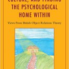 Ebook 978-1442231511 Migration Trauma, Culture, and Finding the Psychological Home Within: Views