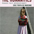 Ebook 978-1475825022 The Case for the Humanities: Pedagogy, Polity, Interdisciplinarity