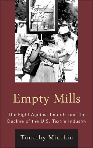 Ebook 978-1442220829 Empty Mills: The Fight Against Imports and the Decline of the U.S. Textile I