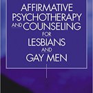 Ebook 978-0761917694 Affirmative Psychotherapy and Counseling for Lesbians and Gay Men