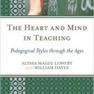 Ebook 978-1475805437 The Heart and Mind in Teaching: Pedagogical Styles through the Ages