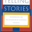 Ebook 978-0847680412 Telling Stories: Postmodernism and the Invalidation of Traditional Narrative