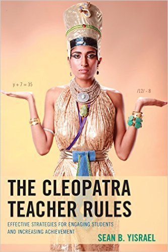 Ebook 978-1475808605 The Cleopatra Teacher Rules: Effective Strategies for Engaging Students and
