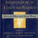 Ebook 978-0742542693 Feminist Interventions in Ethics and Politics: Feminist Ethics and Social Th
