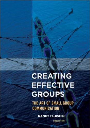 Ebook 978-1442222502 Creating Effective Groups: The Art of Small Group Communication