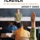 Ebook 978-1475808698 The Hidden Teacher: Not Only Surviving the System, But Thriving in It!