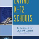 Ebook 978-1475806250 Latino K-12 Schools: Redesigned for Student Success