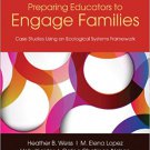 Ebook 978-1452241074 Preparing Educators to Engage Families: Case Studies Using an Ecological Sys