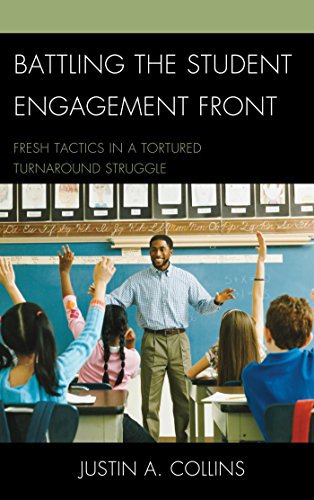 Ebook 978-1610487535 Battling the Student Engagement Front: Fresh Tactics in a Tortured Turnaroun