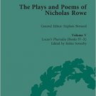 Ebook 978-1138689657 The Plays and Poems of Nicholas Rowe, Volume V: Lucan’s Pharsalia (Books IV-