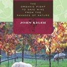Ebook 978-1442221901 A Vineyard Odyssey: The Organic Fight to Save Wine from the Ravages of Natur