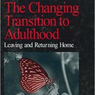 Ebook 978-0761909927 The Changing Transition to Adulthood: Leaving and Returning Home (Understand