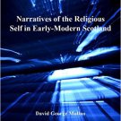 Ebook 978-0754668329 Narratives of the Religious Self in Early-Modern Scotland (St Andrews Studie