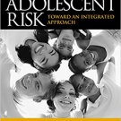Ebook 978-0761928355 Reducing Adolescent Risk: Toward an Integrated Approach