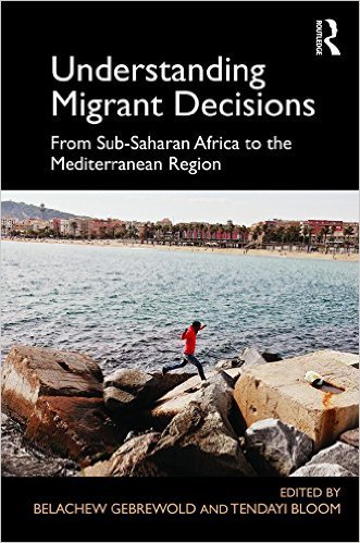 Ebook 978-1472482761 Understanding Migrant Decisions: From Sub-Saharan Africa to the Mediterranea